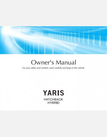 toyota yaris hybrid 2022 2023& 2024 owners manual